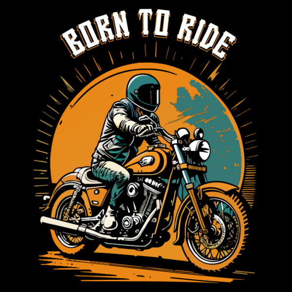 Born to Ride